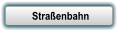 Stra�enbahn